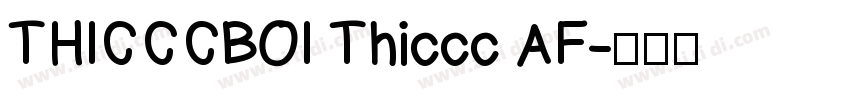 THICCCBOI Thiccc AF字体转换
